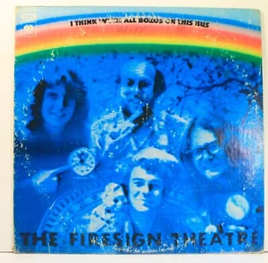 Firesign Theatre I Think We're All Bozos on This Bus LP 1971 - Imagen 1 de 6