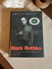 *SIGNÉ* Mark Rothko : une biographie de James Breslin HCDJ 1993