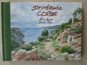 Alain HUGUES / PUJOS : ITINERANCE CORSE, 2006. - Picture 1 of 9