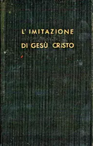 L' IMITAZIONE DI CRISTO d Tommaso Kempis Tradotto da Cesare Guasti -ANNI 40-50 - Imagen 1 de 2