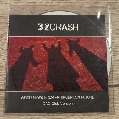 32Crash CDr Weird News From An Uncertain Future (DAC Club Version) - Front 242 - Bild 1 von 3