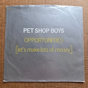 PET SHOP BOYS Opportunities NO RECORD!!! PICTURE SLEEVE ONLY!!! 45 7" - Picture 1 of 3