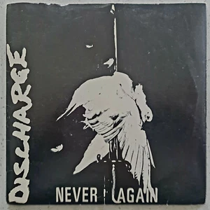 Discharge – Never Again + 2 Tracks - Excellent Condition Original 1981 Punk 7" - Picture 1 of 4