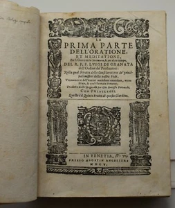 LIBRO ANTICO LEGATURA Pergamena LUIGI DI GRANATA 1605 ORATIONE ET MEDIZATIONE .. - Imagen 1 de 7