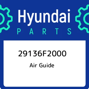 29136F2000 Hyundai Air guide 29136F2000, New Genuine OEM Part - Picture 1 of 1
