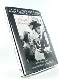 Maria Cooper JANIS / GARY COOPER OFF CAMERA A CHILD REMEMBERS Signed 1st 1999 - Bild 1 von 10