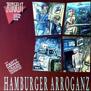 Hamburger Arroganz - Zeitgeist. Geister Dieser Zeit Maxi (VG+/VG) .* - Bild 1 von 1