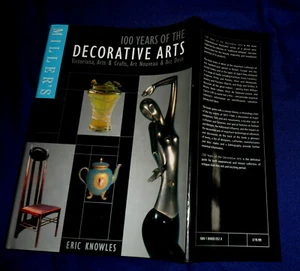 Miller's 100 Years of the Decorative Arts | B/New HB, 1998 | by.Eric Knowles  - Picture 1 of 2
