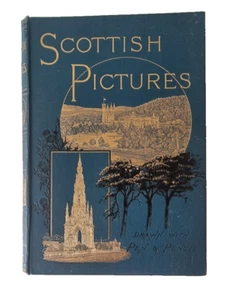 SCOTTISH PICTURES DRAWN WITH PEN & PENCIL / Samuel G. GREEN / RTS / c.1884 - Picture 1 of 23