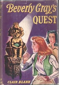 BEVERLY GRAY'S QUEST by CLAIR BLANK Grosset Dunlap 1942 1st Wartime HC - Picture 1 of 2