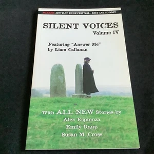 Silent Voices (Vol. 4) - Short Stories by Liam Callanan++ (2008) *SIGNED* - NEW! - Imagen 1 de 6