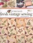 Fig Tree Quilts: Fresh Vintage Sewing by Joanna Figueroa: Used