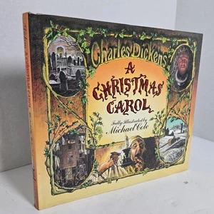 Charles Dickens A Christmas Carol Illustrated by Michael Cole 1985 1st Ed HC DJ - Picture 1 of 14