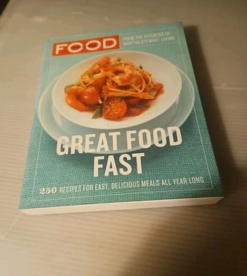 2007, "Great Food Fast" 250 Recipes for Easy, Delicious Meals All Year Paperback - Image 1 of 4