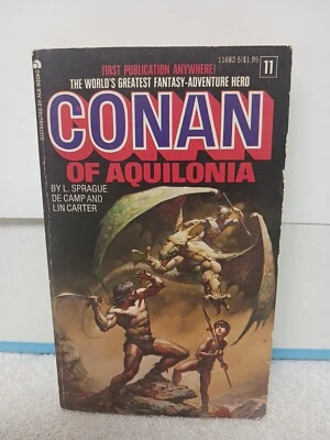 CONAN of AQUILONIA #11 De Camp Lin Carter Vallejo 1977 Ace PB First Publication  - Image 1 of 4