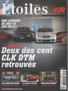 ETOILES PASSION 30 MERCEDES 300 SLR CLA SHOOTING BRAKE 45 AMG CLK DTM BRABUS - Imagen 1 de 2