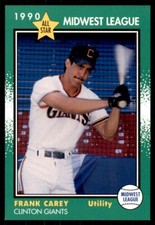 1990 Grand Slam Midwest League Frank Carey Clinton Giants #28