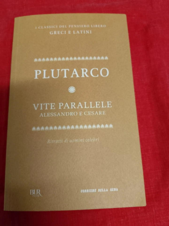 PLUTARCO - VITE PARALLELE - BUR, CORRIERE DELLA SERA, 2012 - Immagine 1 di 1
