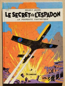 Blake & Mortimer Le Secret de l'Espadon 1 E P JACOBS éd Lombard Notée 1982 - Imagen 1 de 3