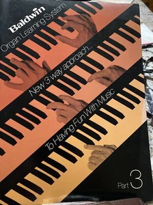 Baldwin Organ Learning System Instructional Book  Part 3, 1977 - Picture 1 of 7