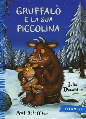 Julia Donaldson Axel Scheffler Giova Gruffalò e la sua piccolina. Ed (Paperback) - Image 1 of 2