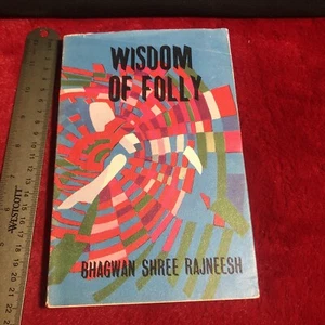 Bhagwan Shree Rajneesh / WISDOM OF FOLLY 1st Edition 1971 Osho Nasrudin 1/3k - Picture 1 of 8