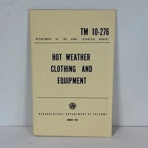 Vintage 1970 Army Hot Weather Clothing And Equipment Manual - Picture 1 of 7