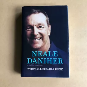 Neale Daniher Biography Book When All Is Said & Done Essendon Melbourne Footy - Picture 1 of 6