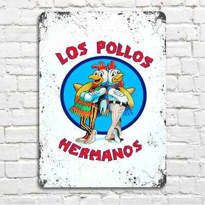 Los Pollos Hermanos Breaking Bad A4 metal plaque pubs and clubs kitchens