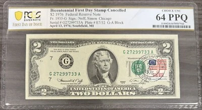 1976 $2 Two Dollar Bill - Stamped First Day Issue 4/13/1976 PCGS 64 PPQ FDOI V1 - Image 1 of 2