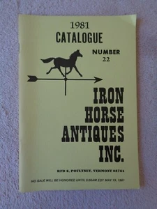 1981 Vintage Iron Horse Antiques Catalogue No. 22 Old Tools Illustrated A1 - Picture 1 of 12