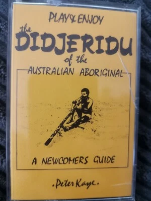 Peter Kaye - The Didjeridu Of The Australian Aboriginal (Cassette Tape) Foto 1 de 2