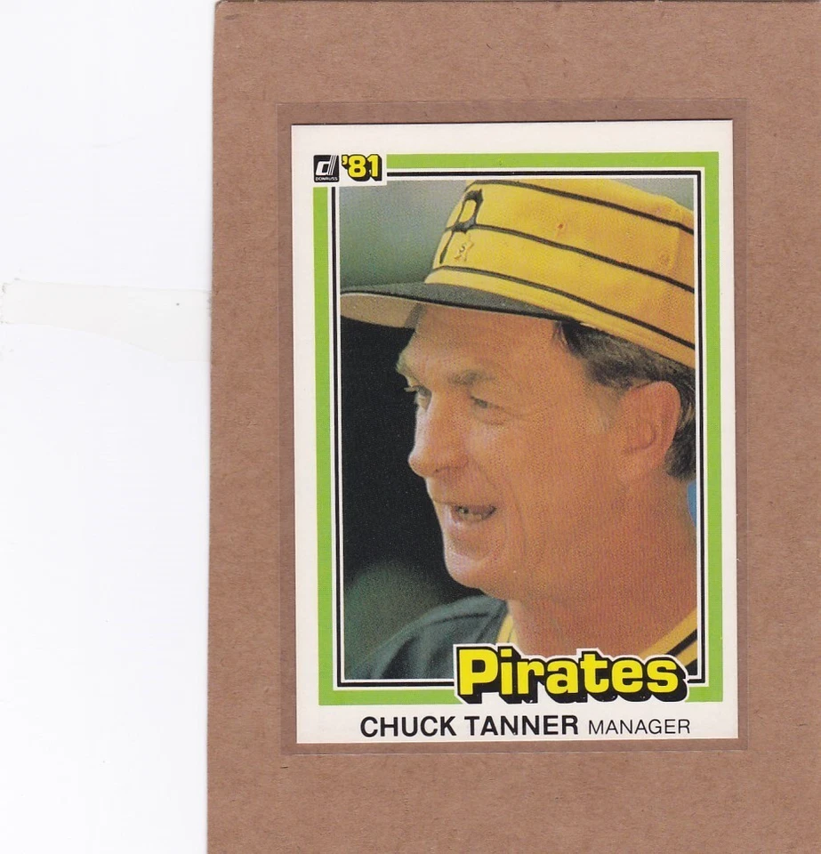 1981 DONRUSS BASEBALL CHUCK TANNER #257 PIRATES NM/NMMT *E812 - Image 1 of 1