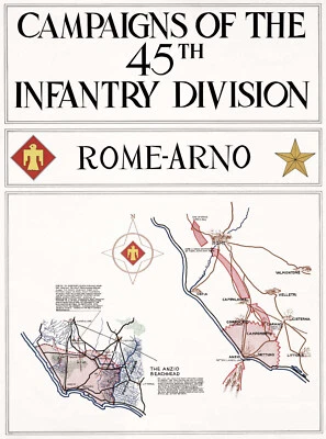 Campaigns of the 45th Infantry - Rome Arno - WW2 WWII Poster - World War 2 Map