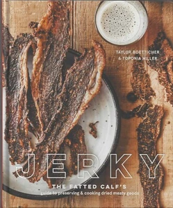 Jerky: The Fatted Calf's Guide to Preserving & Cooking with Dried Meat Hardcover - Picture 1 of 2