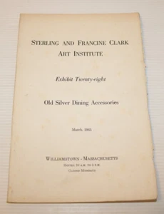 STERLING AND FRANCINE CLARK ART INSTITUTE, Exhibit Twenty-Eight 28 Catalog, 1965 - Picture 1 of 6