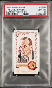 2014 Topps Allen & Ginter's Mini The Jazz Singer Al Jolson True 1/1 PSA 10