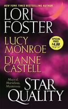 Sternqualität von Foster, Lori; Castell, Dianne; Monroe, Lucy
