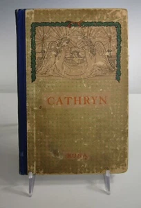 Antique 1921 CATHRYN Child Story by Runa Book Augustana Book Concern RARE - Imagen 1 de 9