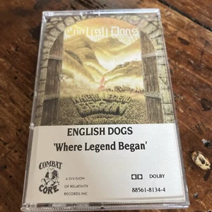 English Dogs Where Legend Began Cassette Combat Core Thrash Metal Rare 1986 - Picture 1 of 5