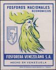 Old Matchbox Label Venezuela, Chicken, Fosforera Venezolana S.A.