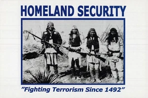 Postcard NA: Homeland Security, Fighting Terrorism Since 1492, Native Americans - Picture 1 of 2