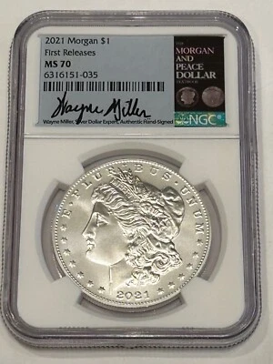 2021 Morgan Silver Dollar NGC MS 70 First Releases Wayne Miller Hand Signed - Image 1 of 4