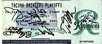 Tacoma Rainiers Playoff Ticket Vs Rivercats 9/6/2001 Auto by5 Sacramento Player - Image 1 of 2