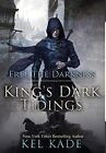 Kel Kade Free The Darkness (Relié) King's Dark Tidings