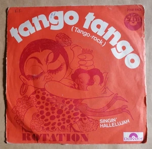 ROTATION : Tango Tango / Singin' Hallelujah 7" 45T POLYDOR 2041443 art Trambouze - Imagen 1 de 2