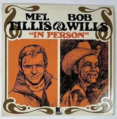 Mel Tillis & Bob Wills In Person Vinyl LP 1970 Kapp KS 3639 - Image 1 of 4
