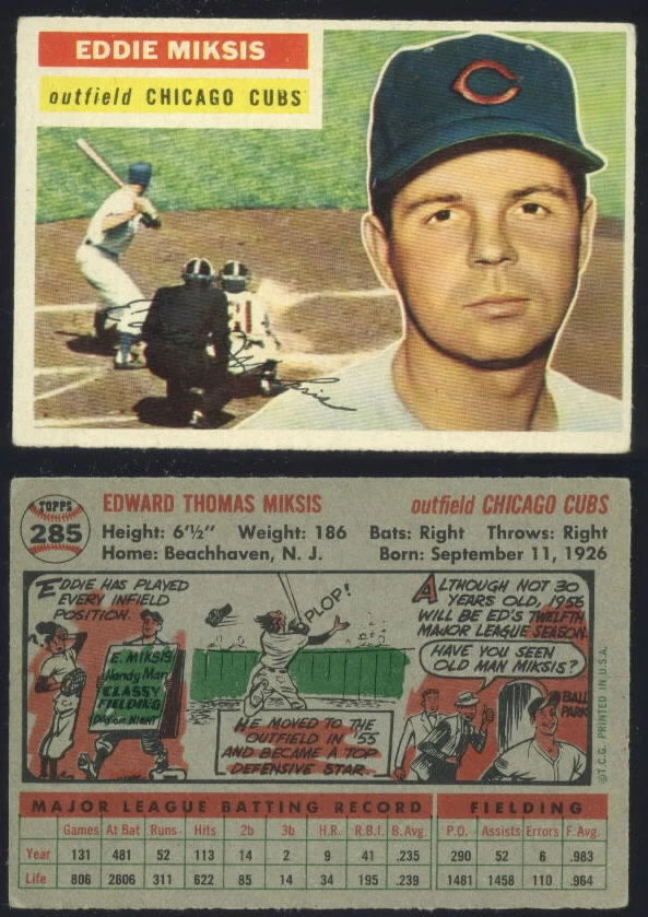 (16499) 1956 Topps 285 Eddie Miksis Cubs-VGX - Image 1 of 1