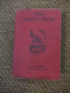 1917 Die Indianertrommel HC von William Harg und Edwin Balmer - Bild 1 von 5
