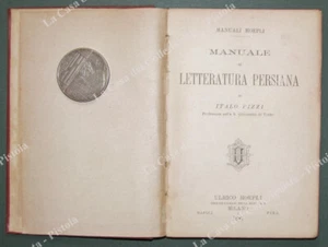 PIZZI ITALO. "MANUALE DI LETTERATURA PERSIANA". Milano, Hoepli, 1837 - Imagen 1 de 7